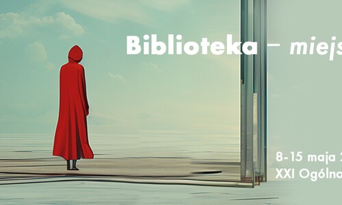 XXI Ogólnopolski Tydzień Bibliotek